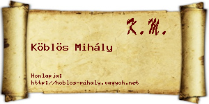 Köblös Mihály névjegykártya