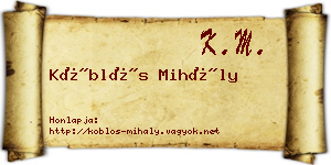 Köblös Mihály névjegykártya
